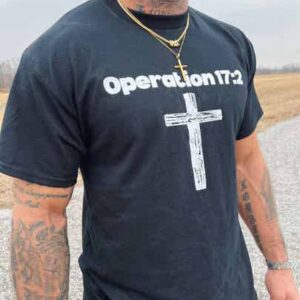 Operation 17:2 T-Shirt