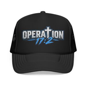 Operation 17:2 Trucker Hat — Christian Logo Foam Cap